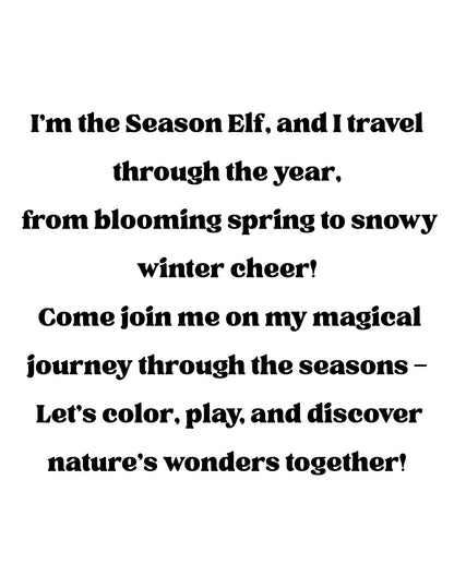 Seasonal Elf  —  Coloring Pages for Kids Ages 4-10