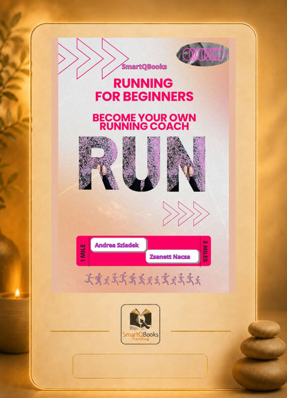 Running for Beginners: Become Your Own Running Coach