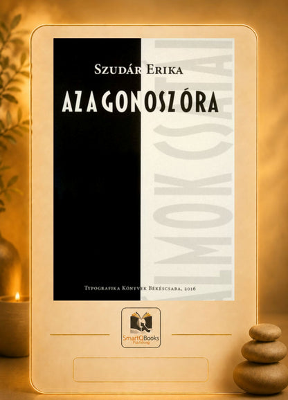 Szudár Erika: Az a gonosz óra (nyomtatott kiadás)